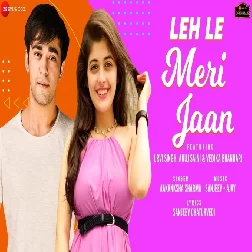 Leh Le Meri Jaan Aakanksha Sharma Mp3 Song Download-(GoMyMp3.Com)