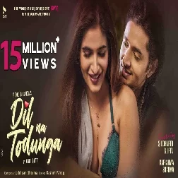 Dil Na Todunga Abhi Dutt Mp3 Song Download-(GoMyMp3.Com)