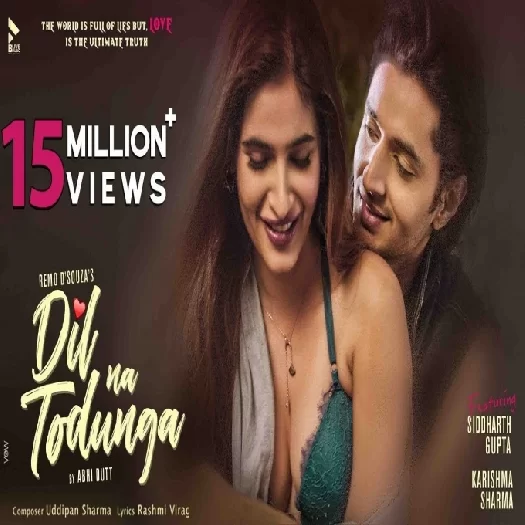 Dil Na Todunga Abhi Dutt Mp3 Song Download-(GoMyMp3.Com) Poster