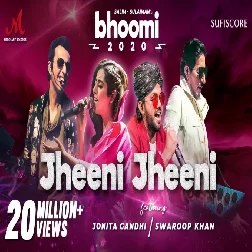 Jheeni Jheeni Jonita Gandhi, Swaroop Khan Mp3 Song Download-(GoMyMp3.Com)