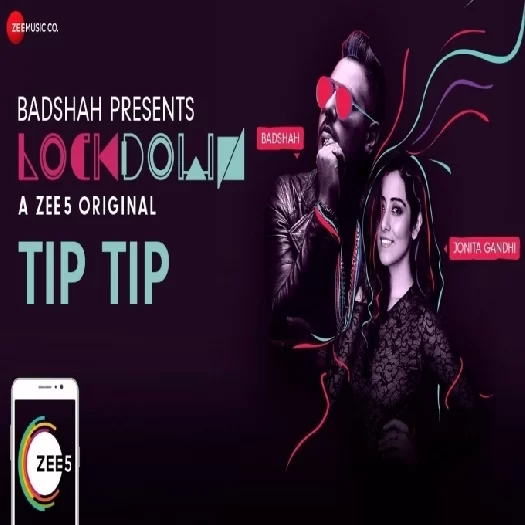 Tip Tip Barsa Pani Badshah, Jonita Gandhi Mp3 Song Download-(GoMyMp3.Com) Poster