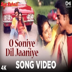 O Soniye Dil Janiye Alka Yagnik, Kumar Sanu, Sonu Nigam Mp3 Song Download-(GoMyMp3.Com)