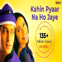 Kahin Pyar Na Hojaye Alka Yagnik, Kumar Sanu Mp3 Song Download-(GoMyMp3.Com)