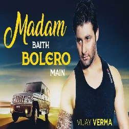 Madam Baith Bolero Main Mp3 Song Download-(GoMyMp3.Com)